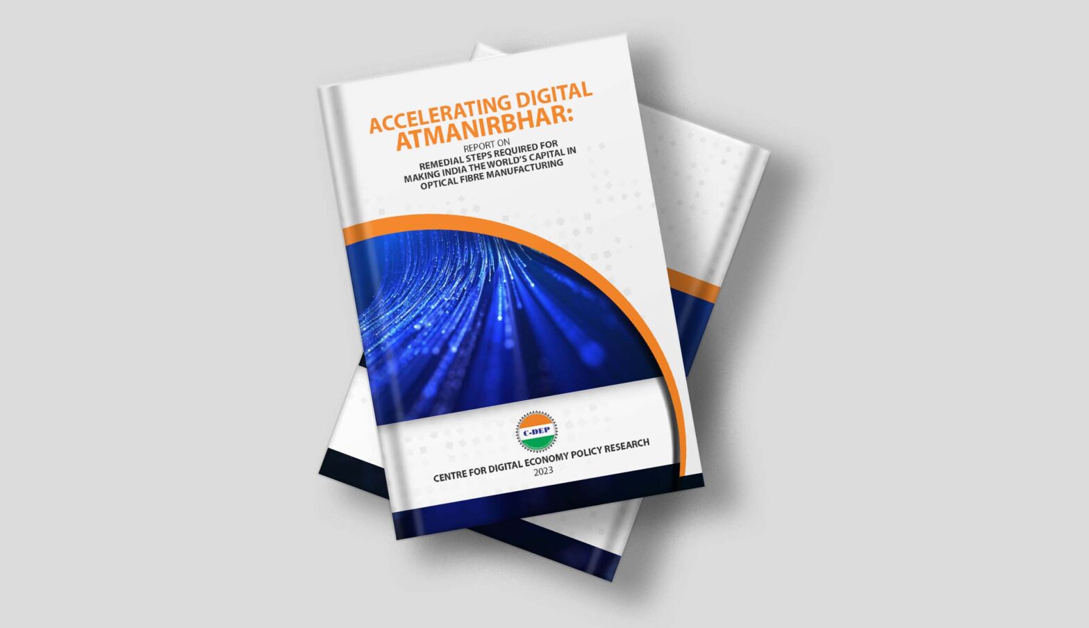 Accelerating Digital Atmanirbhar: Report on Remedial Steps Required for Making India the World's Capital in Optical Fibre Manufacturing