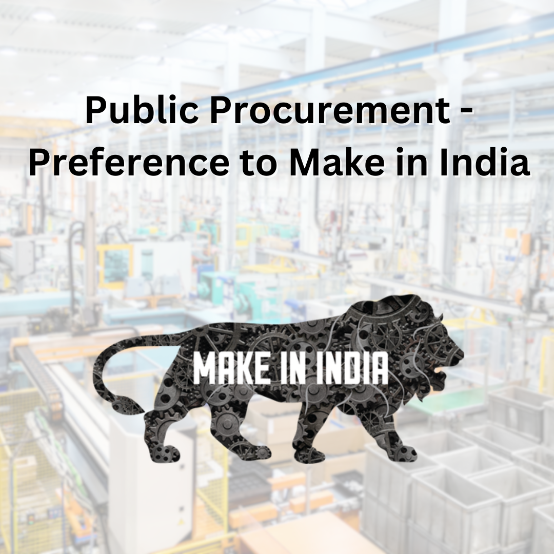 Public Procurement - Preference to Make in India